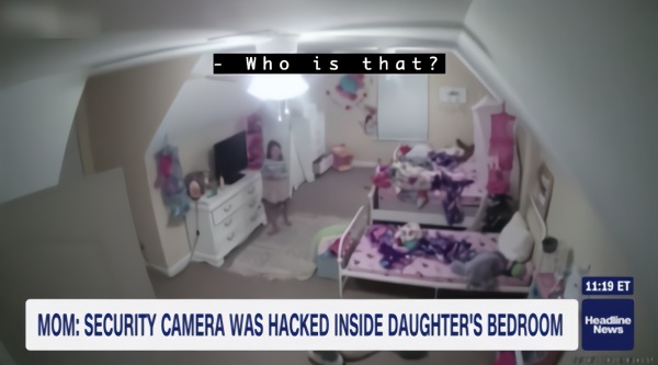 黑客通过摄像头与孩子对话